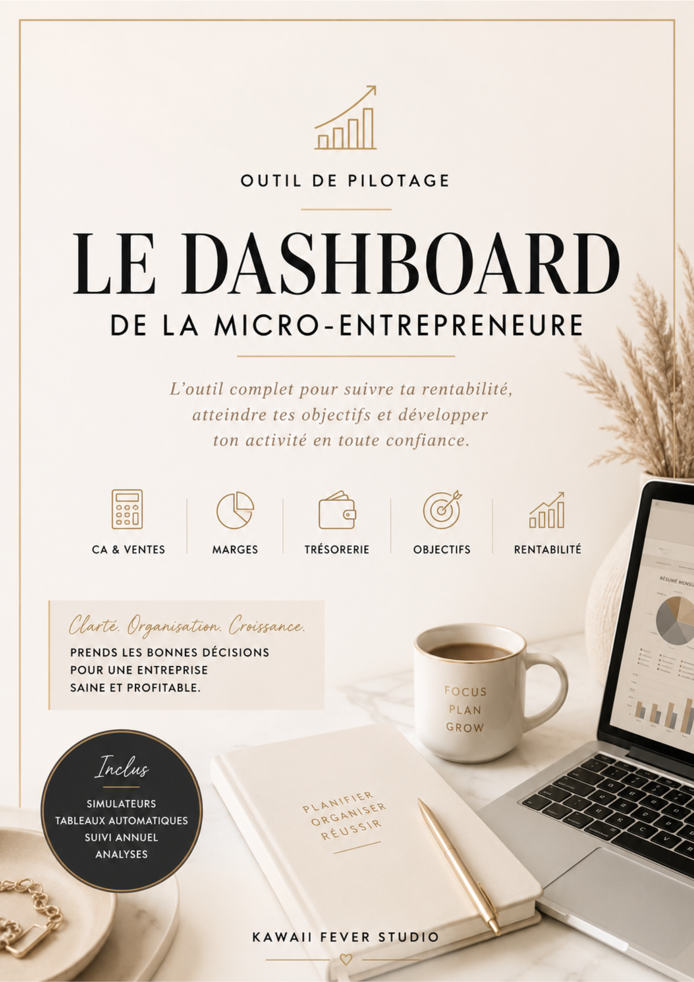 Le Dashboard de Pilotage de la Micro-entrepreneure
